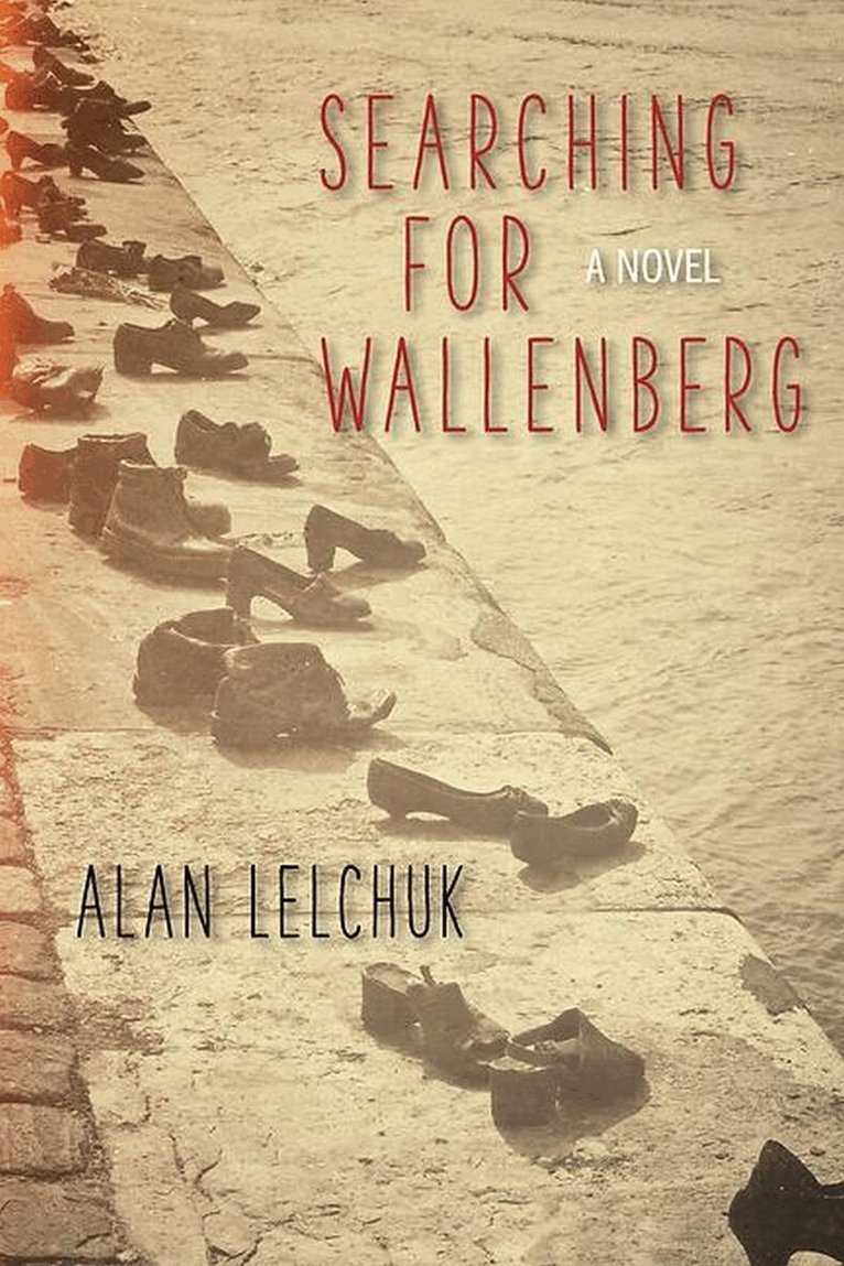 Alan Lelchuk - Searching for Wallenberg, Häftad