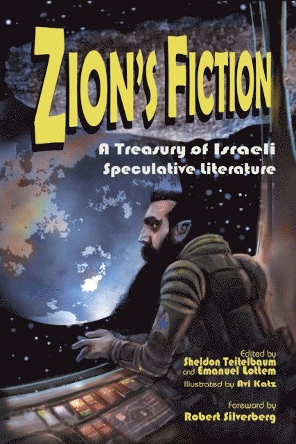 Emanuel Lottem, Sheldon Teitelbaum - Zion's Fiction, E-bok