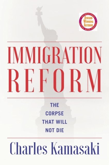 Charles Kamasaki - Immigration Reform, E-bok. Tillgänglighet: Lägg i varukorg