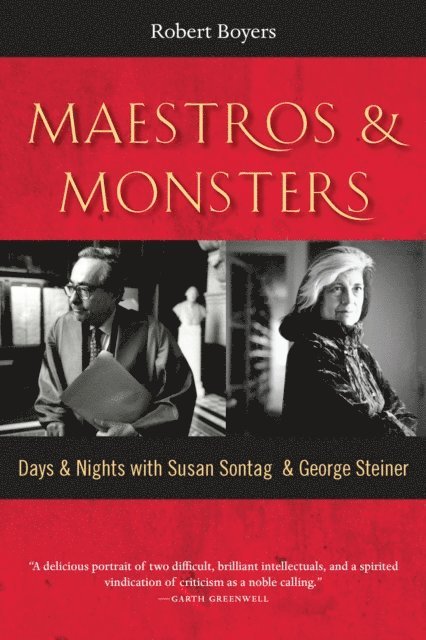 Robert Boyers - Maestros & Monsters, E-bok