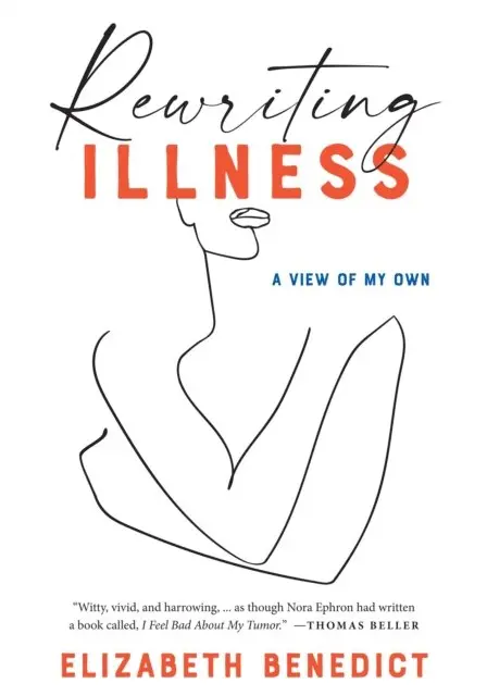 Elizabeth Benedict - Rewriting Illness, E-bok. Tillgänglighet: Lägg i varukorg