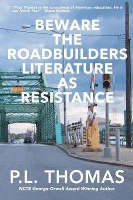 Thomas L P - Beware the Roadbuilders, Häftad. Tillgänglighet: Lägg i varukorg