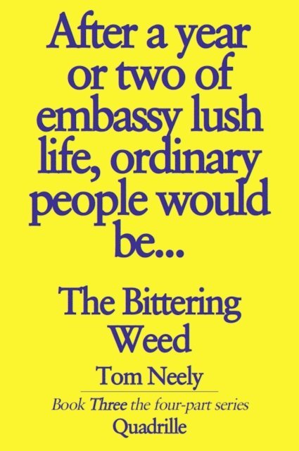 Tom Neely - Bittering Weed, E-bok
