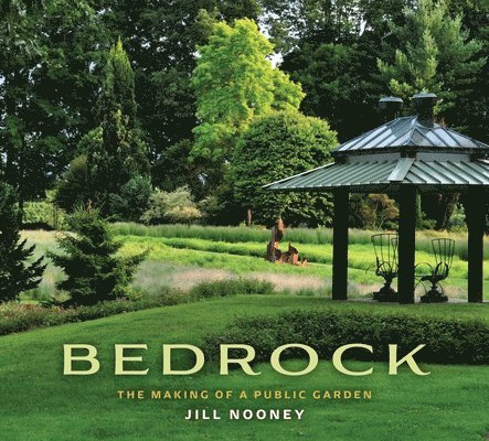 Jill Nooney - Bedrock, Inbunden