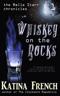 Katina French - Whiskey on the Rocks, Häftad