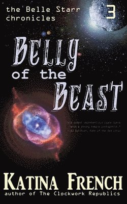 Katina French - Belly of the Beast, Häftad