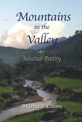 Marcia y Collins - Mountains in the Valley, Häftad