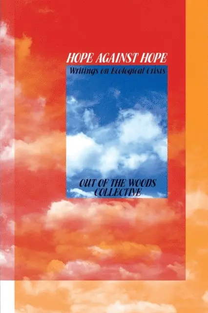 Out of the Woods - Hope Against Hope, E-bok. Tillgänglighet: Lägg i varukorg