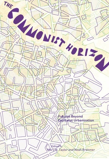 Noah Brehmer, Mary N. Taylor - Commonist Horizon, E-bok. Tillgänglighet: Lägg i varukorg