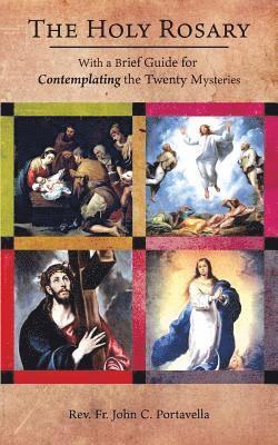 John Portavella - Holy Rosary, Häftad