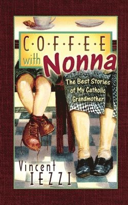 Vincent Iezzi - Coffee with Nonna, Häftad