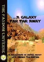 Golden Fleece Press, Ashley K. Voris - A Galaxy Far, Far Away, Häftad. Tillgänglighet: Lägg i varukorg