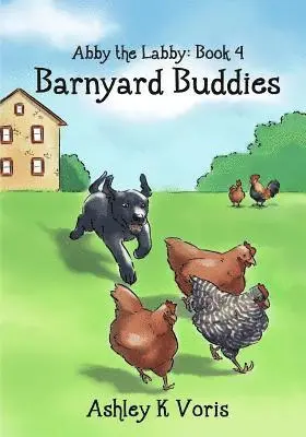 Ashley K. Voris - Barnyard Buddies, Häftad. Tillgänglighet: Lägg i varukorg