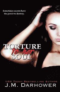 Torture to Her Soul