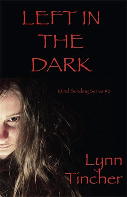 Lynn Tincher - Left in the Dark, E-bok