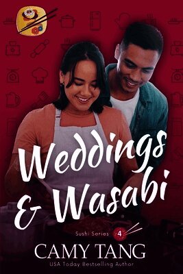 Camy Tang - Weddings and Wasabi, Häftad