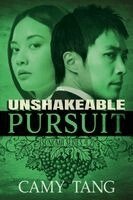 Camy Tang - Unshakeable Pursuit, Häftad