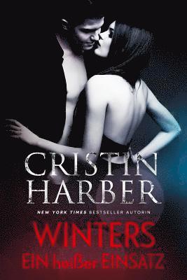 Cristin Harber - Winters - Ein Heißer Einsatz, Häftad
