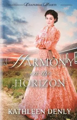Kathleen Denly - Harmony on the Horizon, Häftad. Tillgänglighet: Lägg i varukorg