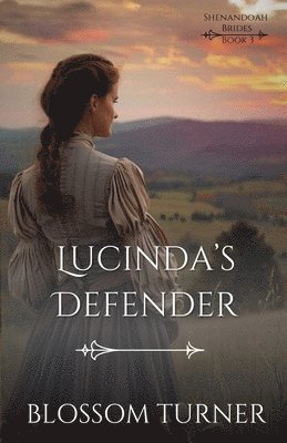 Blossom Turner - Lucinda's Defender, Häftad