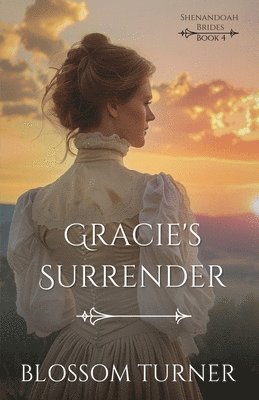 Blossom Turner - Gracie's Surrender, Häftad