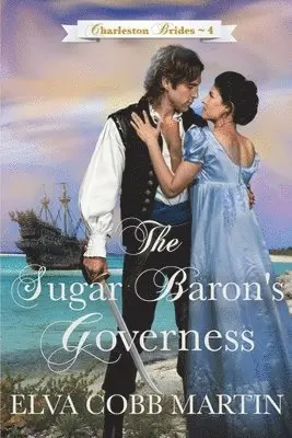 Elva Cobb Martin - Sugar Baron's Governess, Häftad. Tillgänglighet: Lägg i varukorg