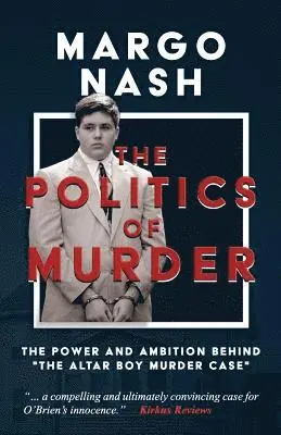Margo Nash - Politics of Murder, Häftad. Tillgänglighet: Lägg i varukorg