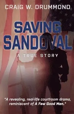 Craig W Drummond - Saving Sandoval, Häftad. Tillgänglighet: Lägg i varukorg