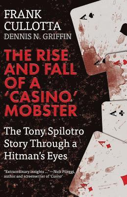 Rise And Fall Of A 'Casino' Mobster