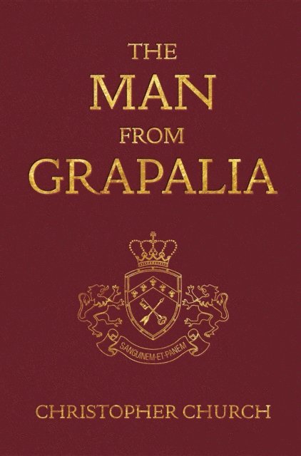 Christopher Church - Man from Grapalia, E-bok. Tillgänglighet: Lägg i varukorg