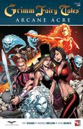 Grimm Fairy Tales: Arcane Acre Volume 1