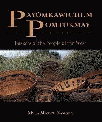 Myra Masiel-Zamora - Payómkawichum Pomtúkmay, Häftad