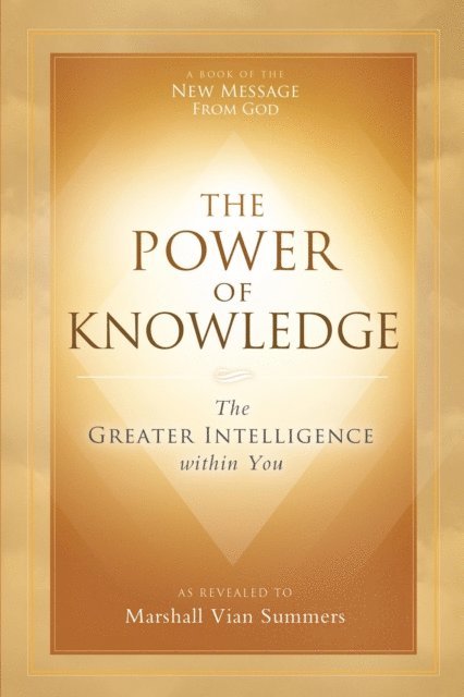 Marshall Vian Summers - Power of Knowledge, E-bok