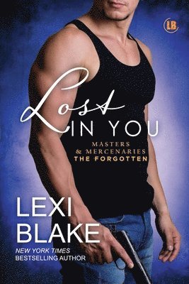 Lexi Blake - Lost in You, Häftad