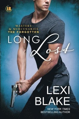 Lexi Blake - Long Lost, Häftad