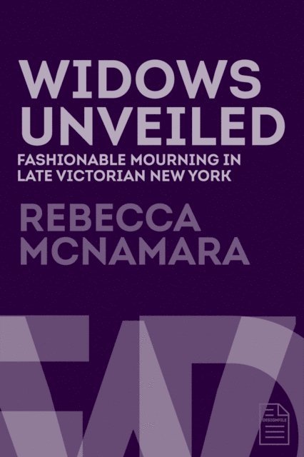 Rebecca McNamara - Widows Unveiled, E-bok