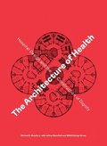 Architecture of Health