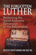 The Forgotten Luther
