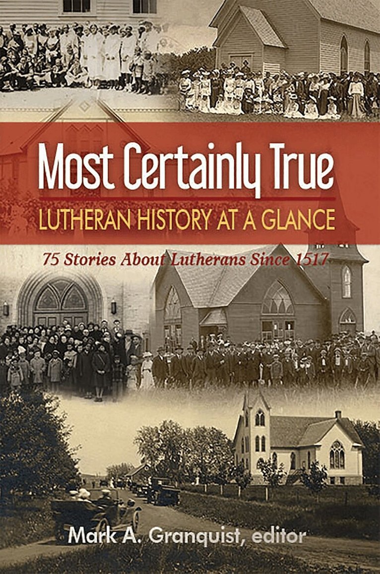Mark A. Granquist - Most Certainly True, Häftad