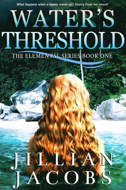 Jillian Jacobs - Water's Threshold, E-bok