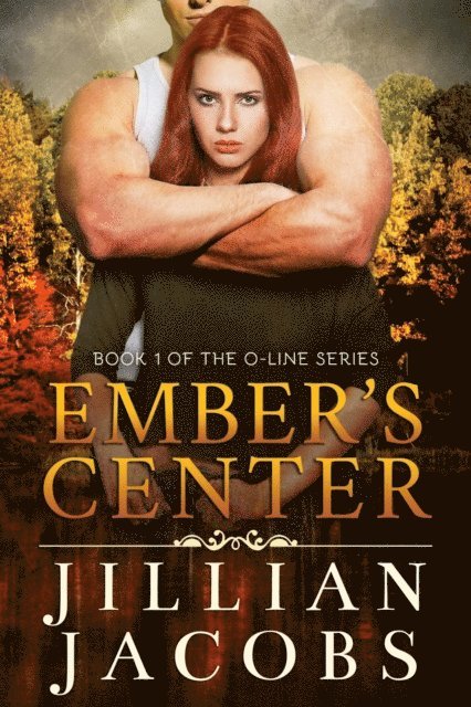 Jillian Jacobs - Ember's Center, E-bok