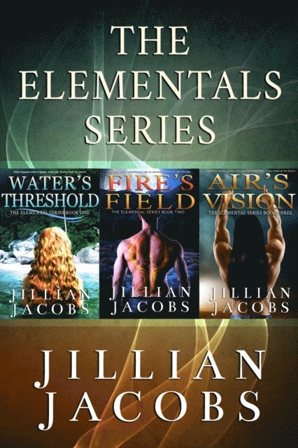Jillian Jacobs - Elementals: 3 Book Box Set, E-bok