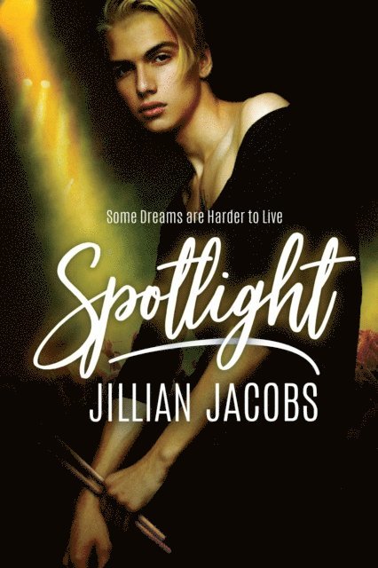 Jillian Jacobs - Spotlight, E-bok