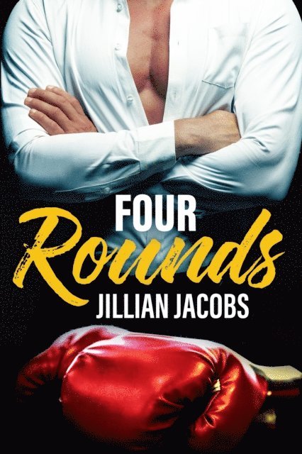 Jillian Jacobs - Four Rounds, E-bok