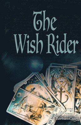 Barbara Casey - The Wish Rider, Häftad