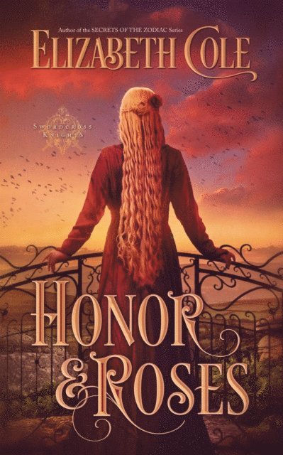 Elizabeth Cole - Honor & Roses, E-bok