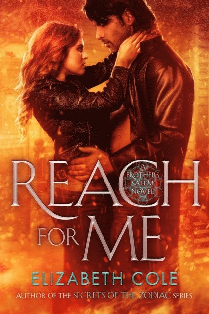Elizabeth Cole - Reach For Me, E-bok