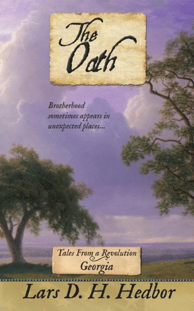 Lars D. H. Hedbor - Oath: Tales From a Revolution - Georgia, E-bok