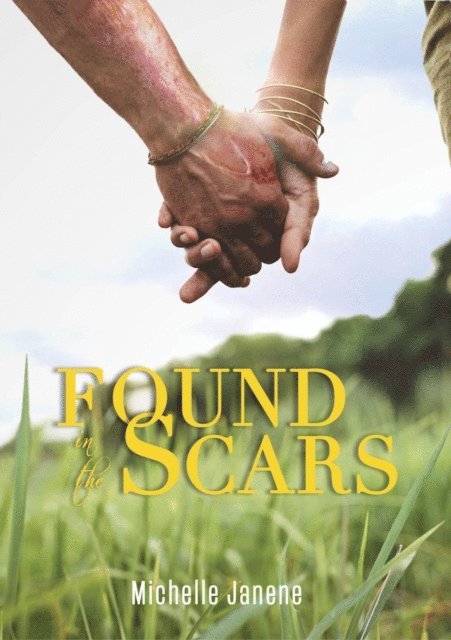Michelle Janene - Found in the Scars, E-bok. Tillgänglighet: Lägg i varukorg