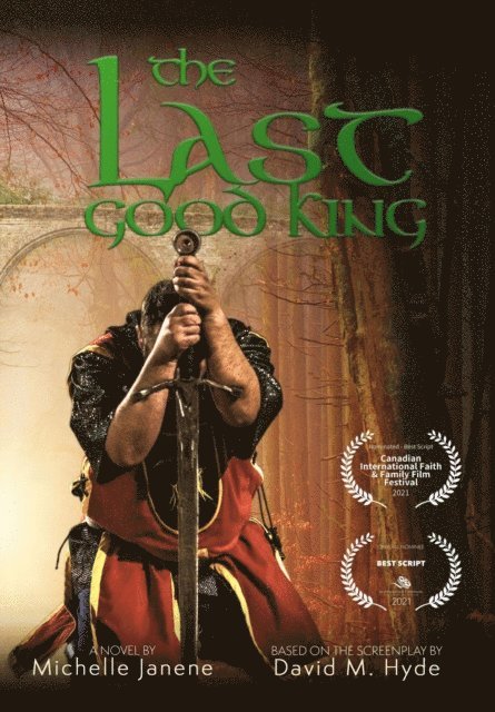 David M. Hyde, Michelle Janene - Last Good King, E-bok. Tillgänglighet: Lägg i varukorg